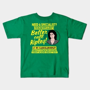 Better call Ripley Kids T-Shirt